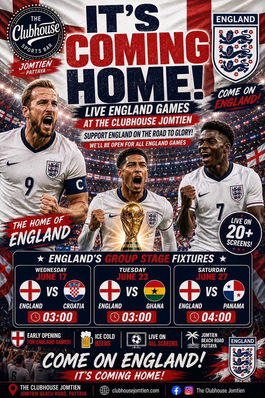 It's Coming Home — England at the Clubhouse: 11 June vs Croatia, 16 June vs Ghana, 20 June vs Panama